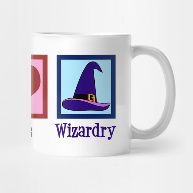 Peace Love Wizardry by epiclovedesigns